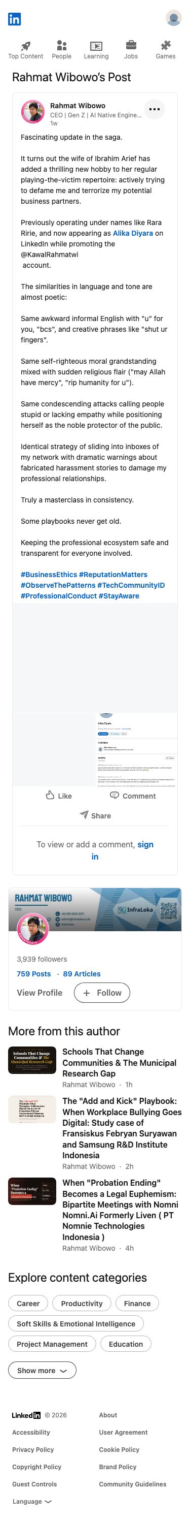 Rahmat Wibowo menuduh istri Ibrahim Arief menggunakan akun LinkedIn palsu (termasuk nama "Rara Ririe" dan "Alika Diyara") untuk mencemarkan nama baiknya dan mengintimidasi mitra bisnisnya melalui kampanye pelecehan yang terkoordinasi.