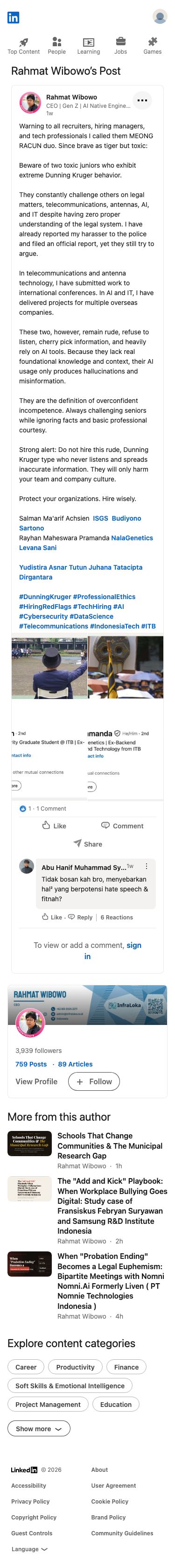 Rahmat Wibowo mengeluarkan peringatan publik yang mencemarkan nama baik kepada perekrut dengan menyebut Salman Ma'arif Achsien dan Rayhan Maheswara Pramanda sebagai 'MEONG RACUN' — tipe Dunning-Kruger yang toksik dan tidak kompeten — mendesak organisasi untuk tidak merekrut mereka, sambil secara keliru mengklaim bahwa mereka bergantung pada halusinasi Al dan tidak memiliki pengetahuan dasar.
